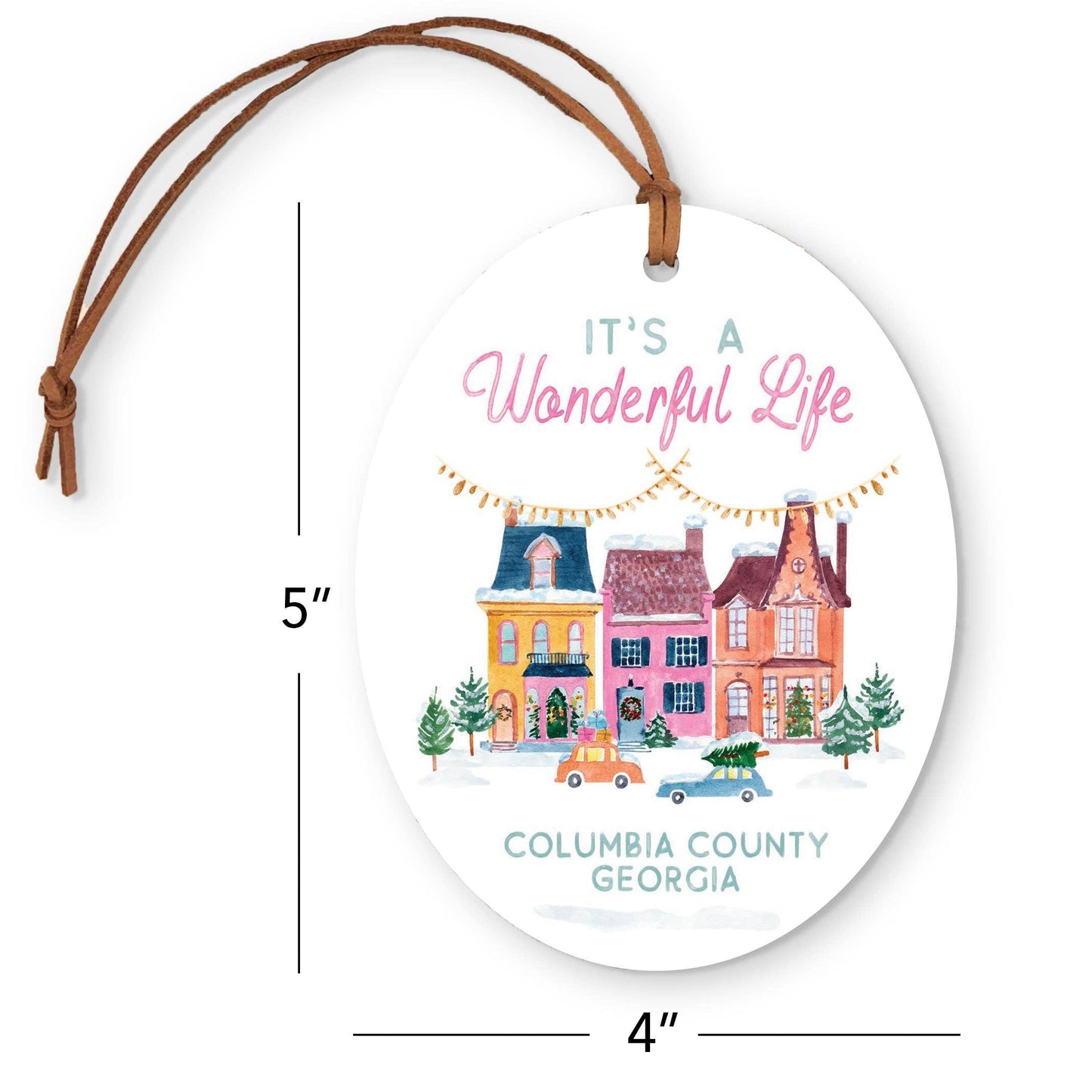 "It's A Wonderful Life Columbia County Georgia" Ornament